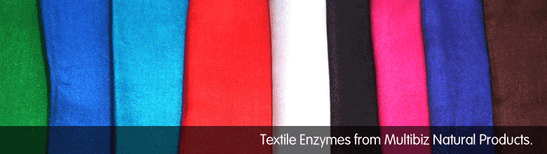 Textile Enzymes from Multibiz Natural Products
